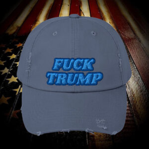 FUCK Trump Embroidered - Anti Trump -Bold Political Statement Hat for Feminists & Activists