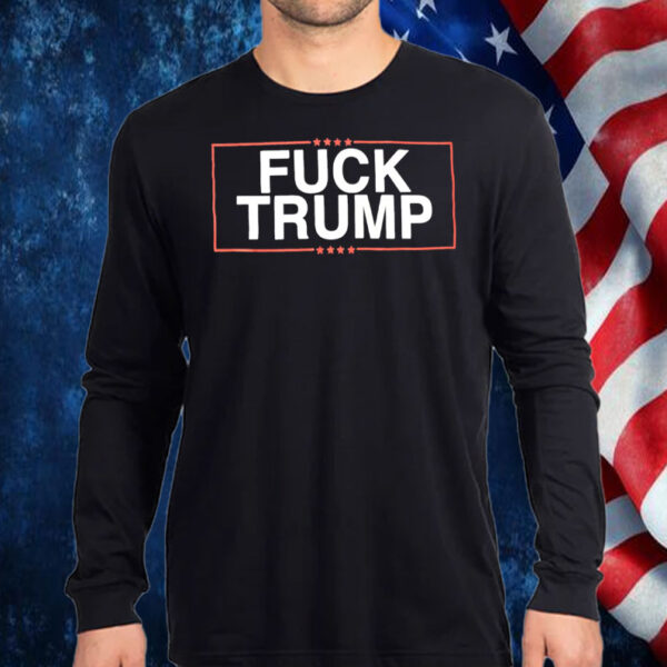 Fuck Trump T-Shirt