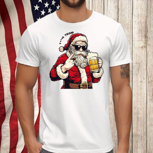 Funny Santa Holding a Beer Saying 'F*** Trump' T-Shirt