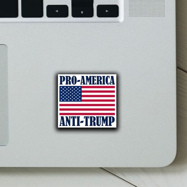 Pro-America Anti-Trump Sticker ,Car Magnet